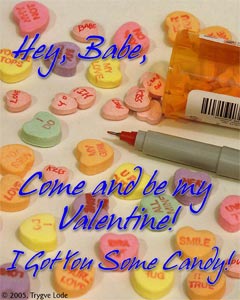 I got you candy hearts